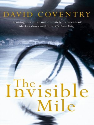 cover image of The Invisible Mile